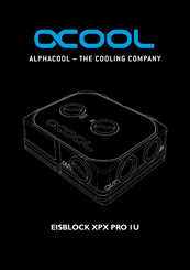 Alphacool EISBLOCK XPX PRO 1U Mode D'emploi