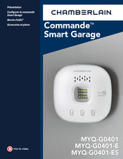 Chamberlain Commande Smart Garage MYQ-G0401-E Mode D'emploi