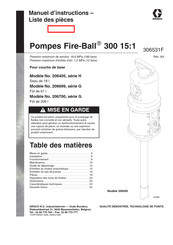 Graco Fire-Ball 300 15:1 Manuel D'instructions