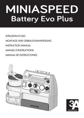 3A HEALTH CARE MINIASPEED Battery Evo Plus Manuel D'instructions