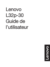Lenovo L32p-30 Guide De L'utilisateur