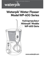 Waterpik WP-600 Série Mode D'emploi