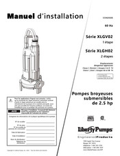 Liberty Pumps XLGV02 Serie Manuel D'installation