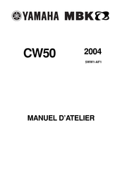 Yamaha MBK CW50 2004 Manuel D'atelier