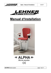Lehner Lifttechnik ALPHA Manuel D'installation
