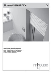 Mhouse RM30 F FM Instructions Et Avertissements Pour L'installation Et L'utilisation