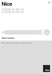 Nice E EDGE SV 620 AC Instructions Et Avertissements Pour L'installation Et L'utilisation