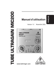 Behringer TUBE ULTRAGAIN MIC200 Manuel D'utilisation