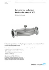 Endress+Hauser Proline Promass X 300 Information Technique
