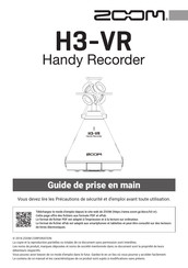 Zoom H3-VR Guide De Prise En Main