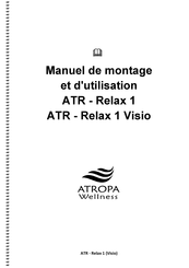 Atropa Wellness ATR-Relax 2 Deluxe Manuel De Montage Et D'utilisation