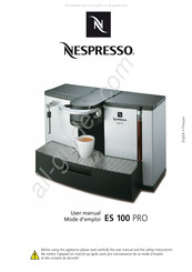 Nespresso ES 100 PRO Mode D'emploi