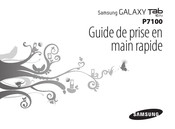 Samsung GALAXY TAB P7100 Guide De Prise En Main Rapide