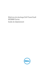 Dell PowerVault MD3660f Serie Guide De Déploiement