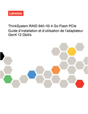 Lenovo ThinkSystem RAID 940-16i Guide D'installation Et D'utilisation