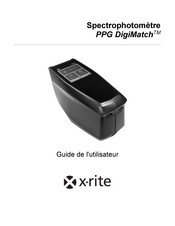 X-Rite PPG DigiMatch Guide De L'utilisateur