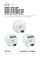 elsner elektronik KNX S1E-UP Installation Et Réglage