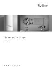 Vaillant atmoTEC pro Notice D'installation Et D'entretien