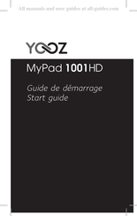 YOOZ MyPad 1001HD Guide De Démarrage