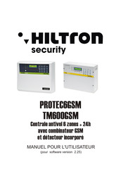 Hiltron security TM600GSM Manuel Pour L'utilisateur