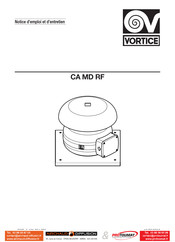 Vortice CA MD RF Serie Notice D'emploi Et D'entretien