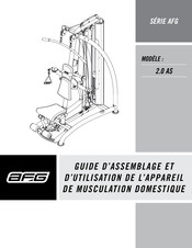 Advanced Fitness Group AFG Serie Guide D'assemblage Et D'utilisation