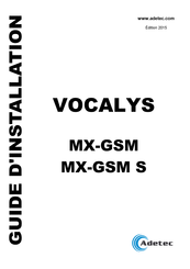 Adetec VOCALYS MX-GSM S Guide D'installation