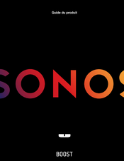 Sonos BOOST Guide Du Produit