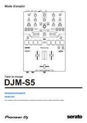 PIONEER DJ SERATO DJM-S5 Mode D'emploi