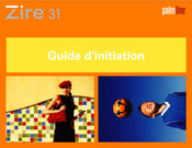 palmOne Zire 31 Guide D'initiation