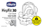 Chicco KeyFit 30 Mode D'emploi