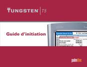 palmOne Tungsten T5 Guide D'initiation