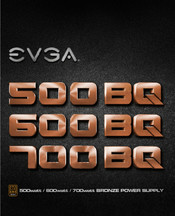 EVGA BRONZE 500 BQ Mode D'emploi