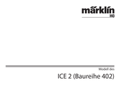 marklin ICE 2 Serie Mode D'emploi