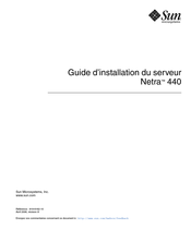 Sun Microsystems Netra 440 Guide D'installation