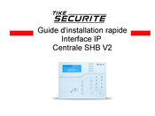 Tike Sécurité SHB V2 Guide D'installation Rapide