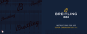 Breitling SUPER CHRONOMAT B01 44 Instructions D'utilisation