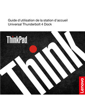 Lenovo ThinkPad Universal Thunderbolt 4 Dock Guide D'utilisation