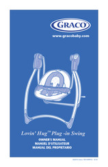 Graco Lovin' Hug Plug-In Swing Manuel D'utilisateur
