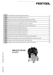 Festool SRM 45 E-LHS 225 PLANEX Notice D'utilisation D'origine/Liste De Pièces De Rechange