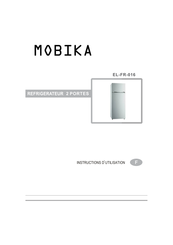 MOBIKA EL-FR-016 Instructions D'utilisation