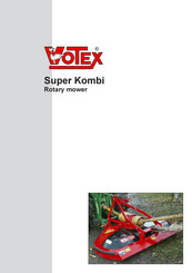 Votex Super Kombi 230 Mode D'emploi