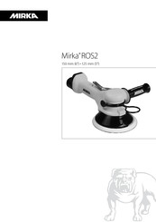 MIRKA ROS2 510CV/DB Instructions D'utilisation