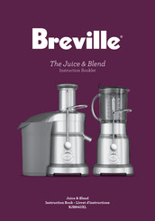 Breville The Juice & Blend BJB840XL Livret D'instructions