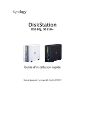 Synology DiskStation DS110j Guide D'installation Rapide