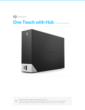 Seagate One Touch with Hub Manuel D'utilisation