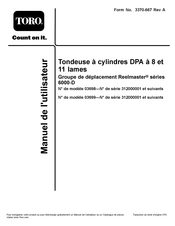 Toro Tondeuse a cylindres DPA a 8 et 11 lames Manuel De L'utilisateur