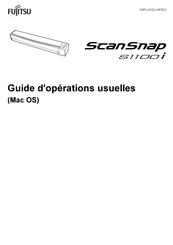 Fujitsu ScanSnap S1100i Guide D'opérations Usuelles