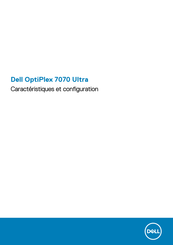 Dell OptiPlex 7070 Ultra Caractéristiques Et Configuration