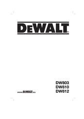 DeWalt DW803 Traduction De La Notice D'instructions Originale